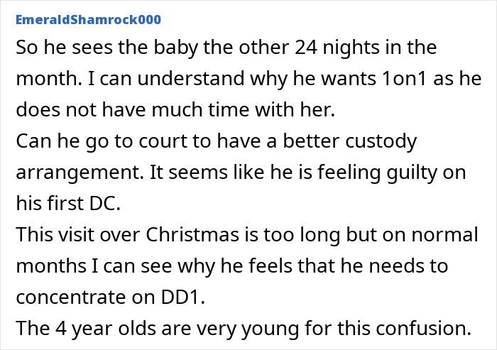 Comment discussing custody issues as husband spends time with other kid, leaving wife heartbroken with baby on Christmas.