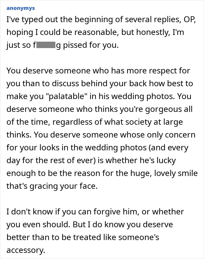 Comment expressing anger and support after woman finds secret texts of fianc&eacute; complaining about her appearance in wedding photos.