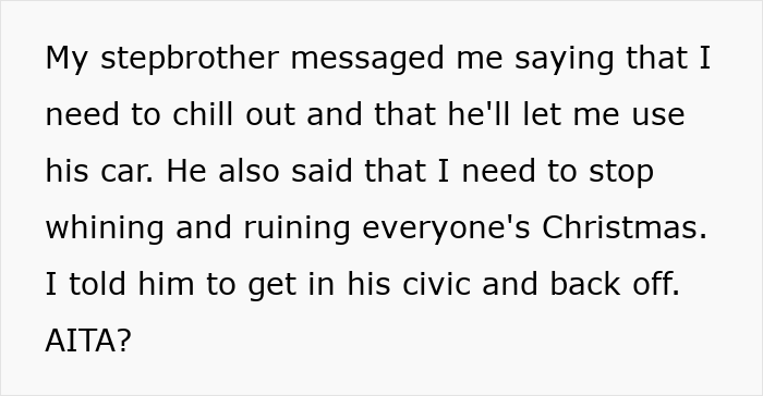 Text message discussing stepbrother offering car use amid Christmas gift card favoritism argument.