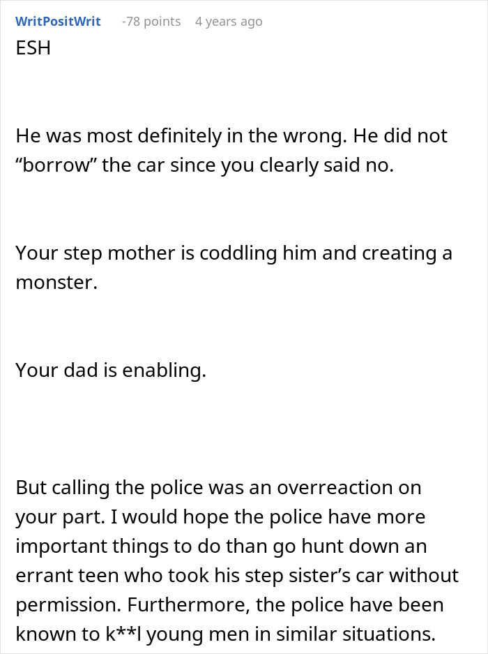 Comment discussing family conflict over half-brother stealing car and reactions to calling police involvement.