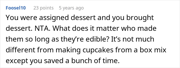 Comment on office potluck store bought dessert drama defending bringing store-bought dessert as acceptable and time-saving.