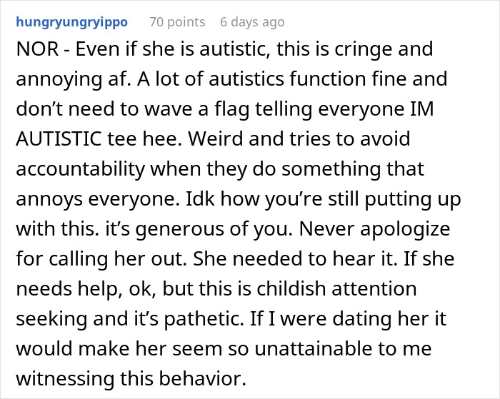 Comment criticizing a woman&rsquo;s behavior excusing with self-diagnosed autism, expressing frustration from her boyfriend.
