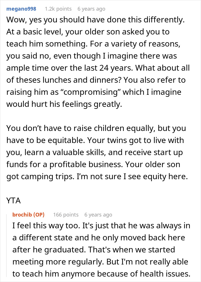 Man upset as dad didn’t pass on craft skills, while half-brothers start successful business using those skills. Man upset as dad didn’t pass on craft skills, while half-brothers start successful business using those skills.