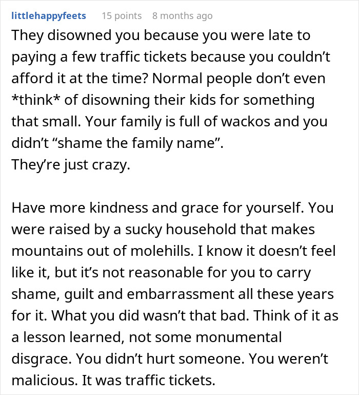 Comment explaining family disownment and the emotional impact of shame, guilt, and embarrassment over traffic tickets.