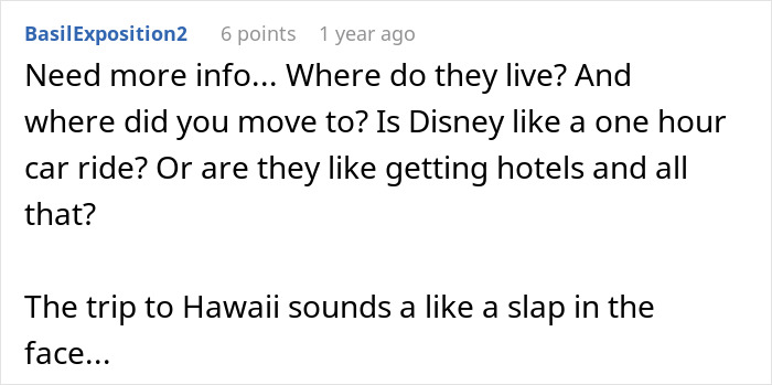 Comment discussing details about Disney trip plans and reaction to Hawaii trip being hurtful in an online forum thread.