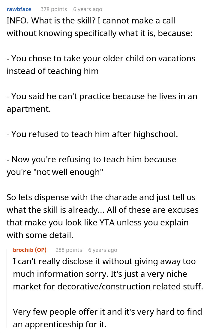 Screenshot of an online discussion about a man upset over not learning craft skills from his dad while half-brothers start a business. Screenshot of an online discussion about a man upset over not learning craft skills from his dad while half-brothers start a business.