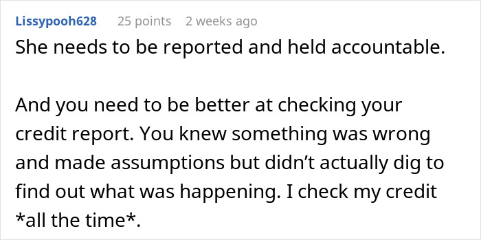 Comment warning about accountability and checking credit reports to avoid having mom nuked credit score issues.