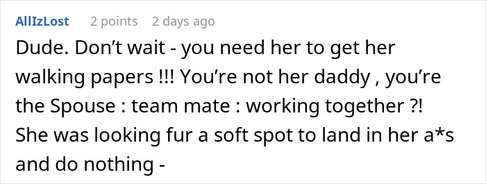 Comment about marriage falling apart as wife treats husband like an ATM machine with no shame and lack of teamwork.