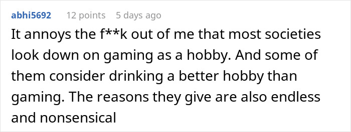 Comment expressing frustration about society looking down on gaming and considering it less ladylike as a hobby.