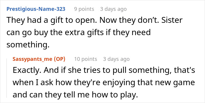 Reddit comments discussing a woman expecting another Christmas gift after opening one early and receiving a reality check.