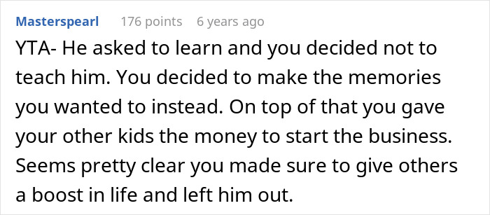 Comment highlighting a man upset his dad didn’t pass on craft skills, while half-brothers used them to start a business. Comment highlighting a man upset his dad didn’t pass on craft skills, while half-brothers used them to start a business.