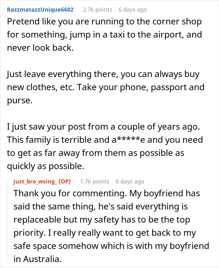 Reddit user advises on escaping situation related to being held hostage at parents&rsquo; place, emphasizing safety and quick action.