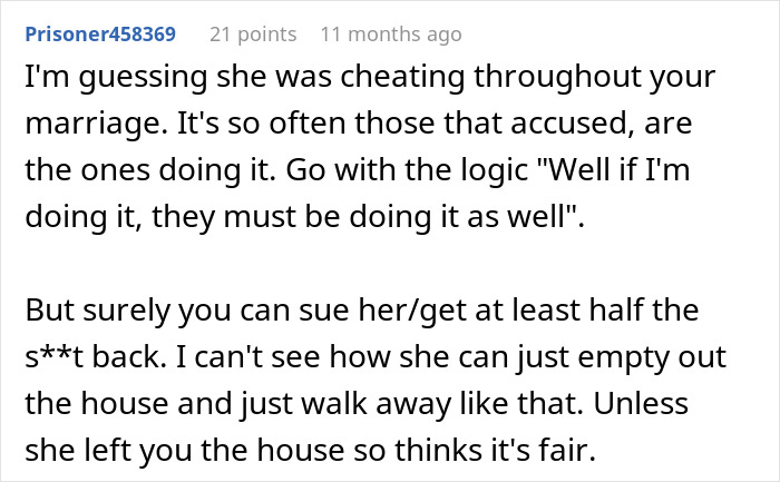 Comment discussing accusations of cheating and disputes over property after a wife of 10 years leaves her husband.