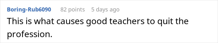 Comment from user Boring-Rub6090 expressing frustration over teaching profession, relevant to mom furious over teacher&rsquo;s inappropriate note.