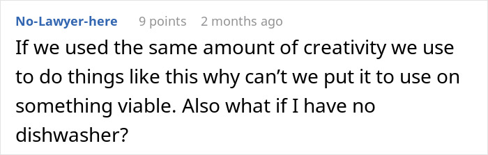Comment on a forum post expressing confusion about cooking food in the dishwasher and questioning the practicality without a dishwasher.