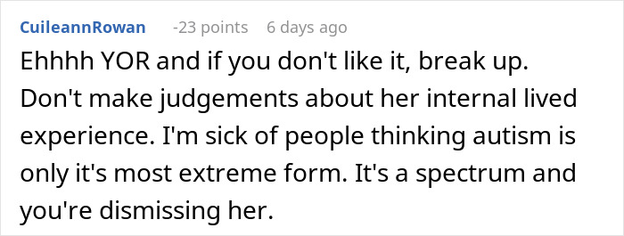 Comment discussing a woman excusing her behavior with self-diagnosed autism, and frustration from her boyfriend.
