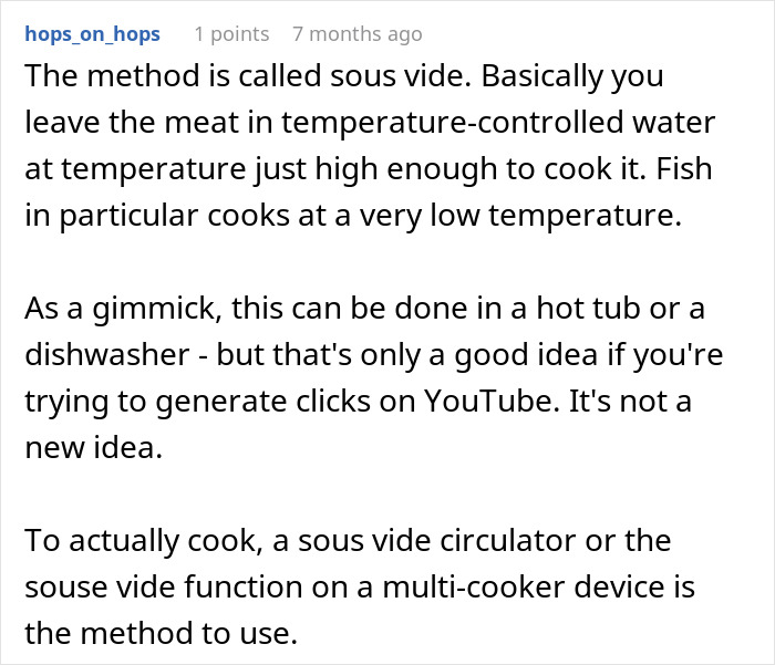 Comment explaining the confusion around cooking food in the dishwasher using sous vide and its impracticality.