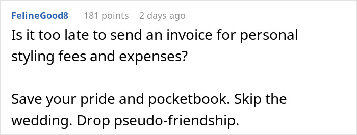 Screenshot of a Reddit comment discussing wedding dress shopping turning into a painful friendship wake-up call. Screenshot of a Reddit comment discussing wedding dress shopping turning into a painful friendship wake-up call.
