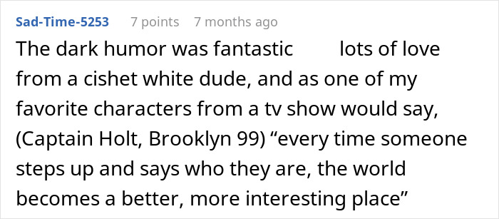 Comment praising dark humor and a secretly gay teen teaching homophobic parents a lesson on respect.