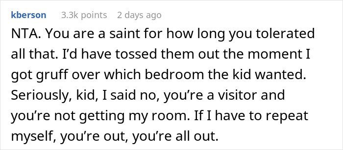 Commenter discusses tolerating entitled behavior from husband and son before finally kicking them out. Commenter discusses tolerating entitled behavior from husband and son before finally kicking them out.