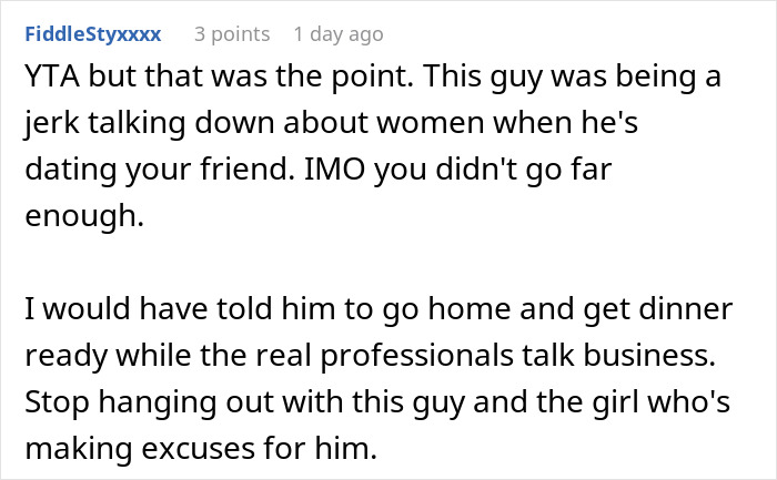 Reddit comment criticizing toxic man for venting about traditional wives and reacting poorly when challenged on his logic.