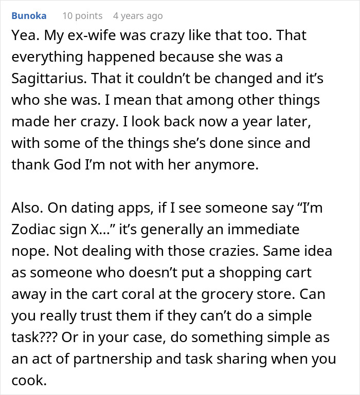 Comment about ex-wife&rsquo;s behavior linked to zodiac sign Sagittarius and distrust of astrology-obsessed dating profiles.