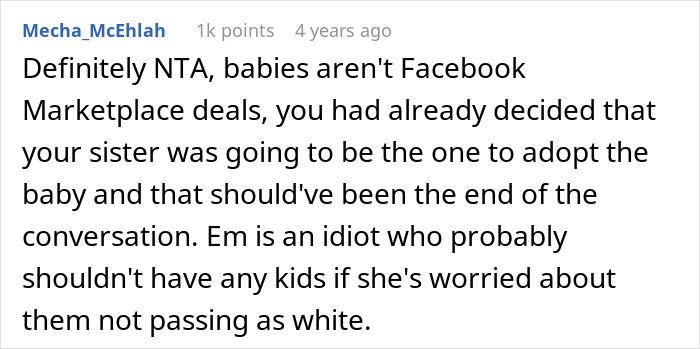 Comment discussing adoption conflict and racist attitude about a white baby causing disagreement between friends.