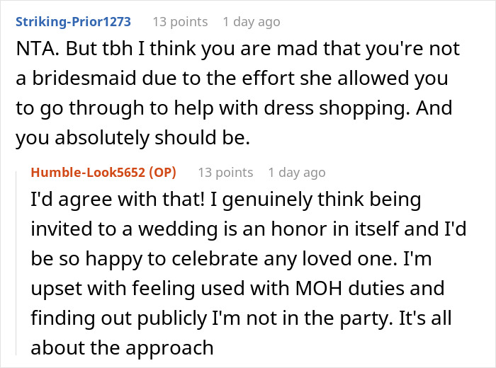 Reddit conversation about wedding dress shopping trip turning into a painful friendship wake-up call. Reddit conversation about wedding dress shopping trip turning into a painful friendship wake-up call.
