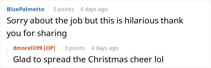 Screenshot of a Reddit conversation about a man blasting Christmas music in the office causing a coworker to rage quit. Screenshot of a Reddit conversation about a man blasting Christmas music in the office causing a coworker to rage quit.