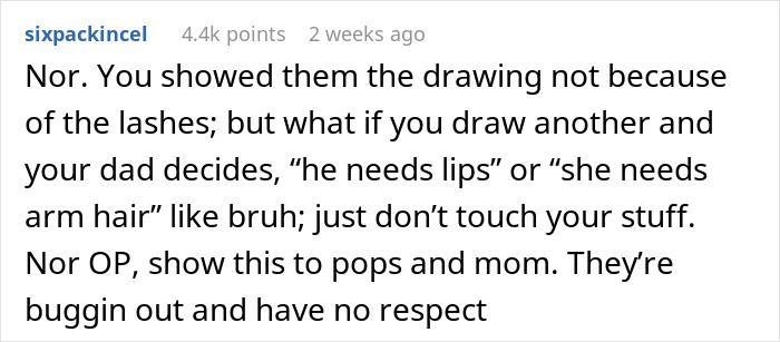 Text excerpt from an online forum discussing a dad “fixing” his 19-year-old daughter’s first real drawing causing frustration. Text excerpt from an online forum discussing a dad “fixing” his 19-year-old daughter’s first real drawing causing frustration.
