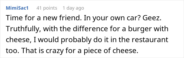 Screenshot of a Reddit comment discussing cutting contact with a friend after she showed true colors at a McDonald&rsquo;s drive-thru.