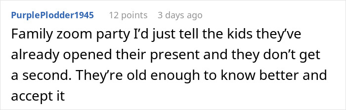 Screenshot of a Reddit comment about a family denying kids a second Christmas gift after opening one early.