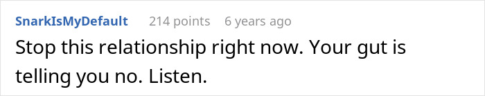 Screenshot of a Reddit comment advising to stop the relationship due to a bad gut feeling about fianc&eacute;e&rsquo;s unexpected request.
