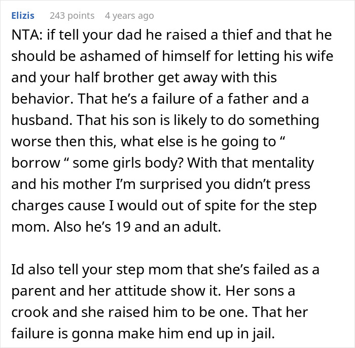Comment discussing family conflict over half-brother involved in stealing car and resulting arrest situation.