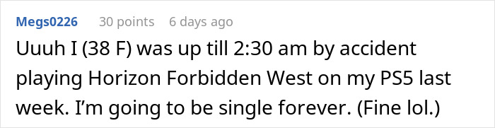 Commenter shares staying up late playing video games to unwind, responding to guy mocking girlfriend for gaming habits.