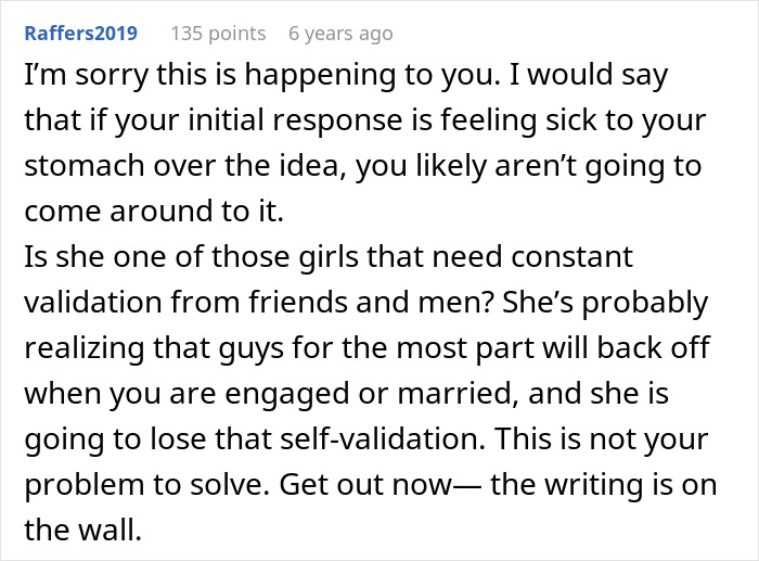 Comment expressing concern over fianc&eacute;e&rsquo;s unexpected request months before wedding causing doubt and emotional distress.