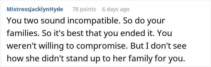 Comment stating the couple and their families seem incompatible, suggesting ending the relationship due to lack of compromise.