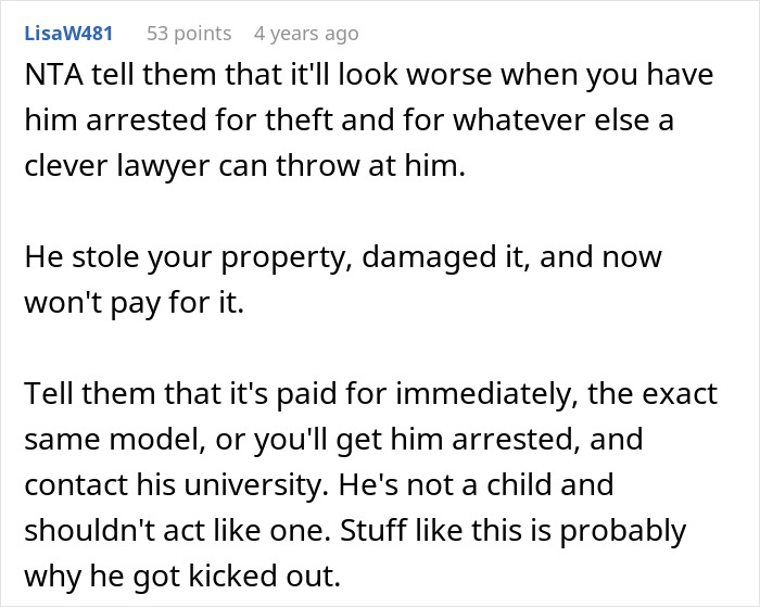 Comment urging man to demand cousin pay for prank damages and warning about legal actions and university involvement.