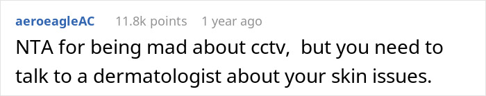 Comment discussing CCTV concerns and advising consultation with a dermatologist about unexplained skin scratches.