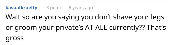 Screenshot of an online comment criticizing lack of body hair grooming, related to boyfriend demanding laser removal.