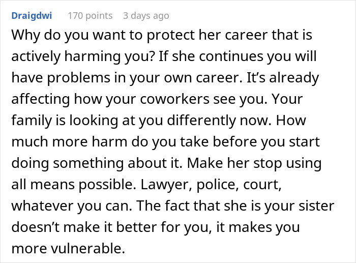 Commenter advises taking legal action as sister's TikTok lies harm family trust and personal career reputation.