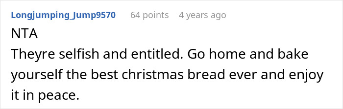 Comment expressing frustration about relatives eating homemade pies and refusing to make Christmas bread peacefully.