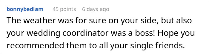 Comment about wedding coordinator praised for handling mil demands and wedding venue changes during storm challenges.