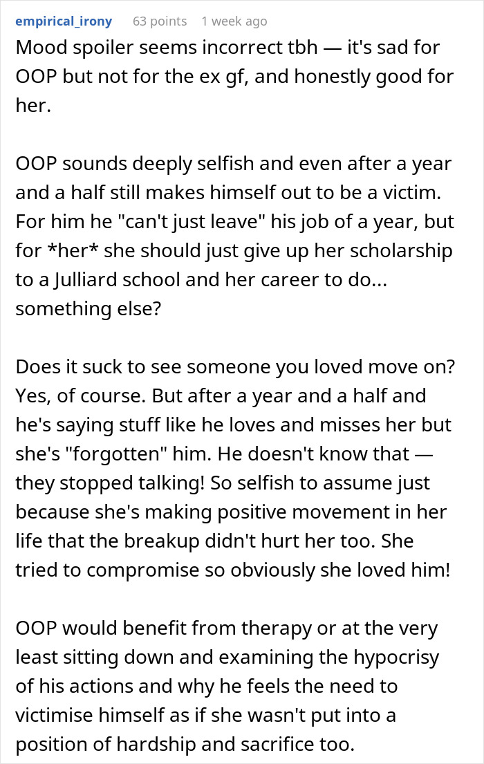 Guy Can't Believe GF Won't Abandon Her Dreams To Be With Him, Whines Even A Year After The Breakup