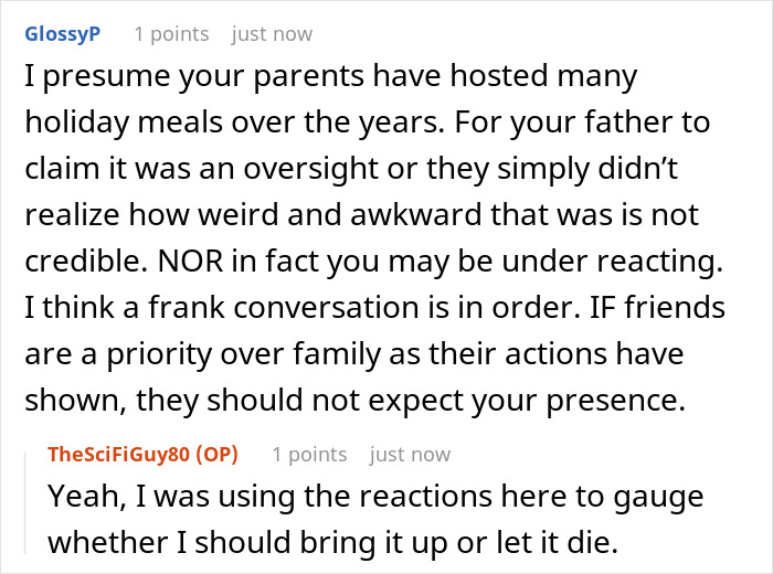 Son annoyed being placed at overflow table while parents let friends sit at main Thanksgiving table.