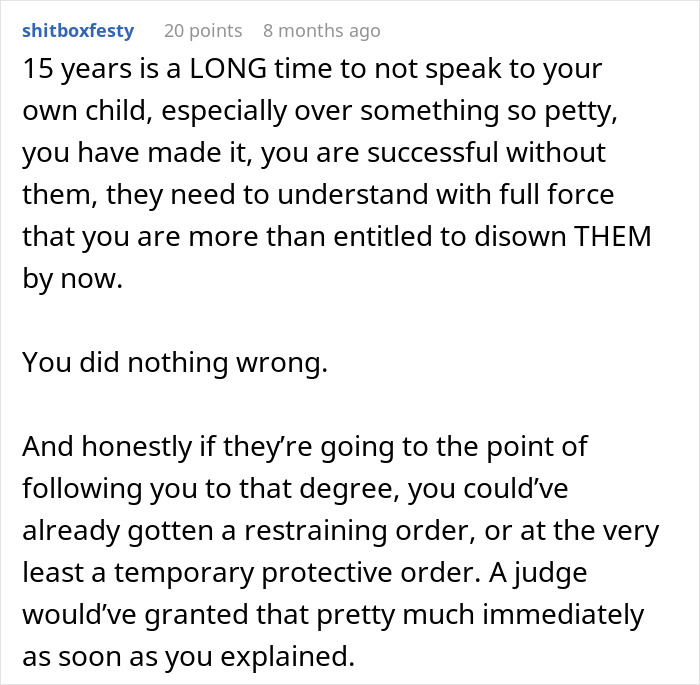 Comment from user discussing family stalking a disowned guy and the shame guilt and embarrassment involved.