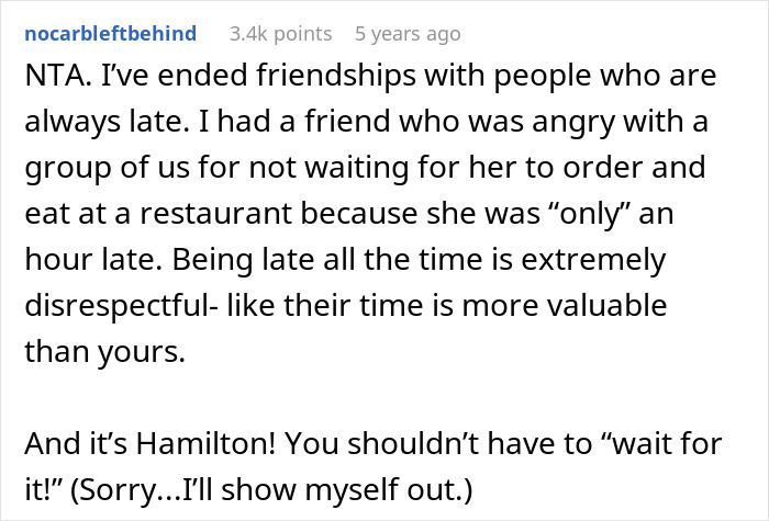 Comment discussing frustrations with unpunctual friends and valuing time, related to unpunctual friend painting nails before event. Comment discussing frustrations with unpunctual friends and valuing time, related to unpunctual friend painting nails before event.
