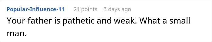 Text comment on a plain background expressing anger about a father being pathetic and weak.