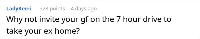 Screenshot of an online comment where a user questions why a guy takes his ex on a long drive, sparking relationship conflict.