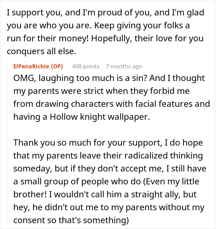Comment from secretly gay teen sharing struggles with homophobic parents and seeking respect and support from others online.